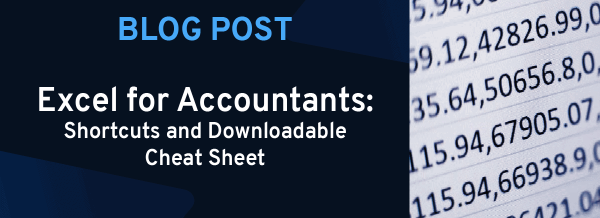 Excel for Accountants: Shortcuts + Cheat Sheet