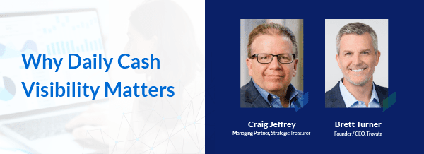 why daily cash visibility matters