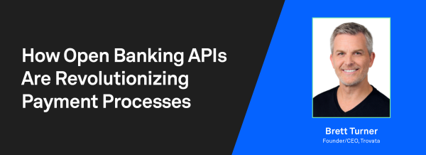 how open banking apis are revolutionizing payment processes