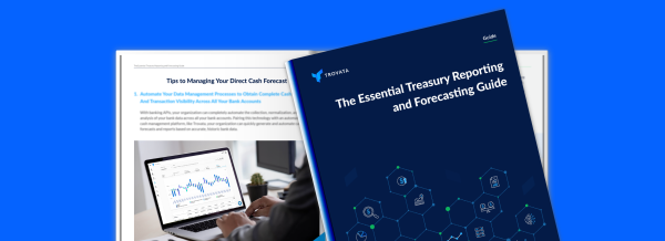 The Essential Treasury Reporting and Forecasting Guide