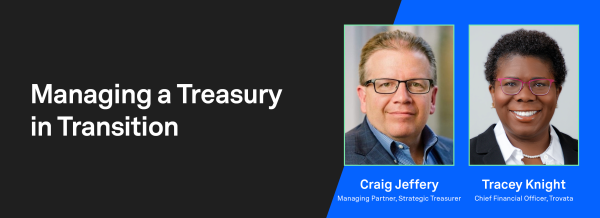managing a treasury in transition￼
